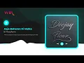 Lagu Aaja Baharon Ki Malka - DJ Flowz Remix