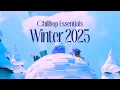 Lagu ❄️ Chillhop Essentials · Winter 2025 [relaxing lofi beats / winter mix]