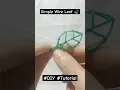 Simple Wire Leaf Tutorial Enhance your