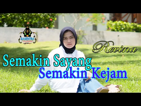 Download MP3 SEMAKIN SAYANG SEMAKIN KEJAM - REVINA ALVIRA (Official Music Video Dangdut)