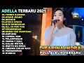FULL ALBUM DIFARINA INDRA 2025 – Suara Merdu Bikin Baper! | ADELLA Terbaru