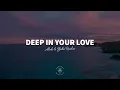 Alok & Bebe Rexha - Deep In Your Love (Lyrics)