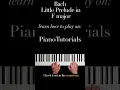 Lagu Bach Little Prelude in F major (Part I)