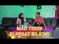 Download Lagu FPN | FILM PENDEK NGAPAK | MAD TEKEK DI PEGAT BOJONE