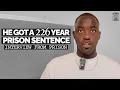 Man Serving A 226 Year Sentence Reveals the Truth About Life in Prison