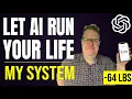 Let AI Run Your Life My System Free Template Full Tutorial