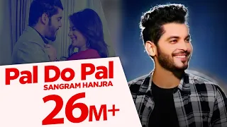 pal do pal sangram hanjra sara gurpal jatinder jeetu latest punjabi song japas music