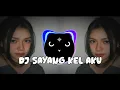 Download Lagu SAYANG KEL AKU - REMIX KARO