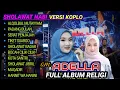 Download Lagu SHOLAWAT KOPLO TERBARU ADELLA  FULL ALBUM PALING DI CARI