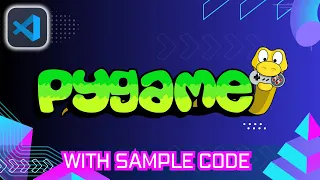 How to Install PyGame in VSCode 2024 Update - Visual Studio Code Tutorial