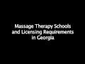 Massage Therapy School Requirements in Georgia
