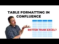 Download Lagu Excel Like Formatting Tables in Confluence
