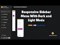 How to Create a Responsive Sidebar Menu Using HTML CSS JavaScript Mode
