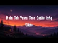 Tumhi Ho Bandhu - Kavita Seth & Neeraj Shridhar (Lyrics) | Cocktail 2 | Lyricify