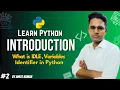 What is IDLE Variables and Identifiers in Python Python Programming by AKSD Solution