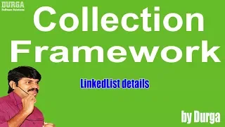 LinkedList details Collection Framework