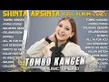 Download Lagu TOMBO KANGEN SHINTA ARSINTA FULL ALBUM TERBARU 2025 SALAHMU SENDIRI PELAMPIASAN NYAWIJI MUSIC TREND