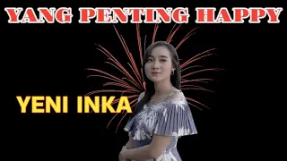 Download YANG PENTING HAPPY (Lirik Lagu)  - Yeni Inka | Jogja Cover Musik MP3