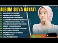 Lagu BASAYANG TAPI BABAGI - SILVA HAYATI FULL ALBUM 2025 | JAN SAMPAI MANARUAH DANDAM | LAGU MINANG 2025