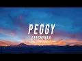 Download Lagu Ceechynaa - Peggy (Lyrics)