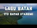 Lagu Lagu batak buatan AI | ITO BAYAR UTANG MI