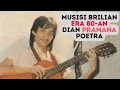 Download Lagu Musisi Brilian Era 80-an: Dian Pramana Poetra