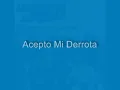 Los Bukis "Acepto Mi Derrota"