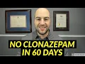 No Clonazepam After These 3 Changes