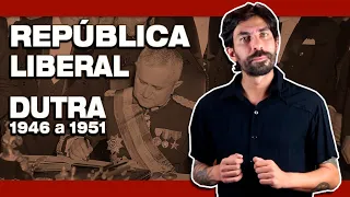 GOVERNO DUTRA (1946-51) | Na Cola da Prova