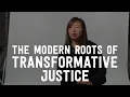 Download Lagu The Modern Roots of Transformative Justice