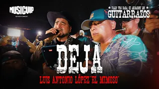 El Mimoso - Deja  - GUITARRAZOS - 🐓