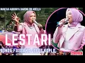 Download Lagu LESTARI BUNDA FAUZANA Feat OM ADELA Mantap Goyang Koplonya BUNDA, Riquest Sobat Ngaret NUSANTARA.