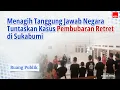 Download Lagu Menagih Tanggung Jawab Negara Tuntaskan Kasus Pembubaran Retret di Sukabumi