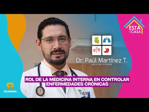 Rol de la medicina interna en controlar enfermedades crónicas