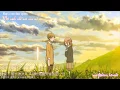 Lagu [AMV] Tabidachi no hi ni 旅立ちの日に | Ai Kawashima [English+Vietsub+Romaji]