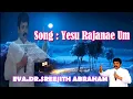 Download Lagu YESU RAJANAE UM RE MIX [ NEW OFFICIAL VIDEO ] EVA.DR.SREEJITH ABRAHAM
