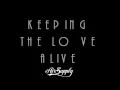 Download Lagu Keeping The Love Alive + Air Supply + Lyrics