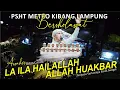 LA ILA HAILLALLAH ALLAHU AKBAR | AZZAHIR | Variasinya Bikin Candu | Metro Kibang Bersholawat | baru
