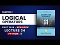 2 12 Logical Operators in Python Explained - Chp2