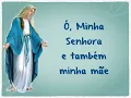 musica Consagração a Nossa Senhora