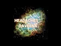 Headaches Raveena Lyrics