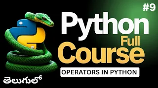 Mastering Operators in Python with explanation example program -9 College Coders