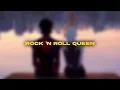 Download Lagu Rock 'n Roll Queen (Sped up + Reverb)