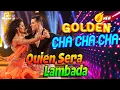 Download Lagu LK Golden Cha Cha Cha - Quien Sera, Lambada - Hoà Tấu Asia Thư Giãn 70s 80s 90s Phối Mới Hay Nhất