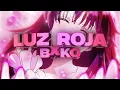 Lagu bxkq - LUZ ROJA (Official Visualizer)