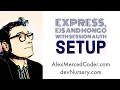 AM Coder - MONGO with Session Auth Build