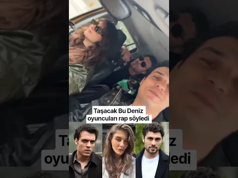 Taşacak Bu Deniz oyuncuları rap söyledi / Set Arkası