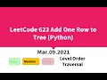 LeetCode 623 Add One Row to Tree Python
