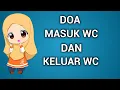 Lagu BACAAN DOA MASUK WC DAN KELUAR WC