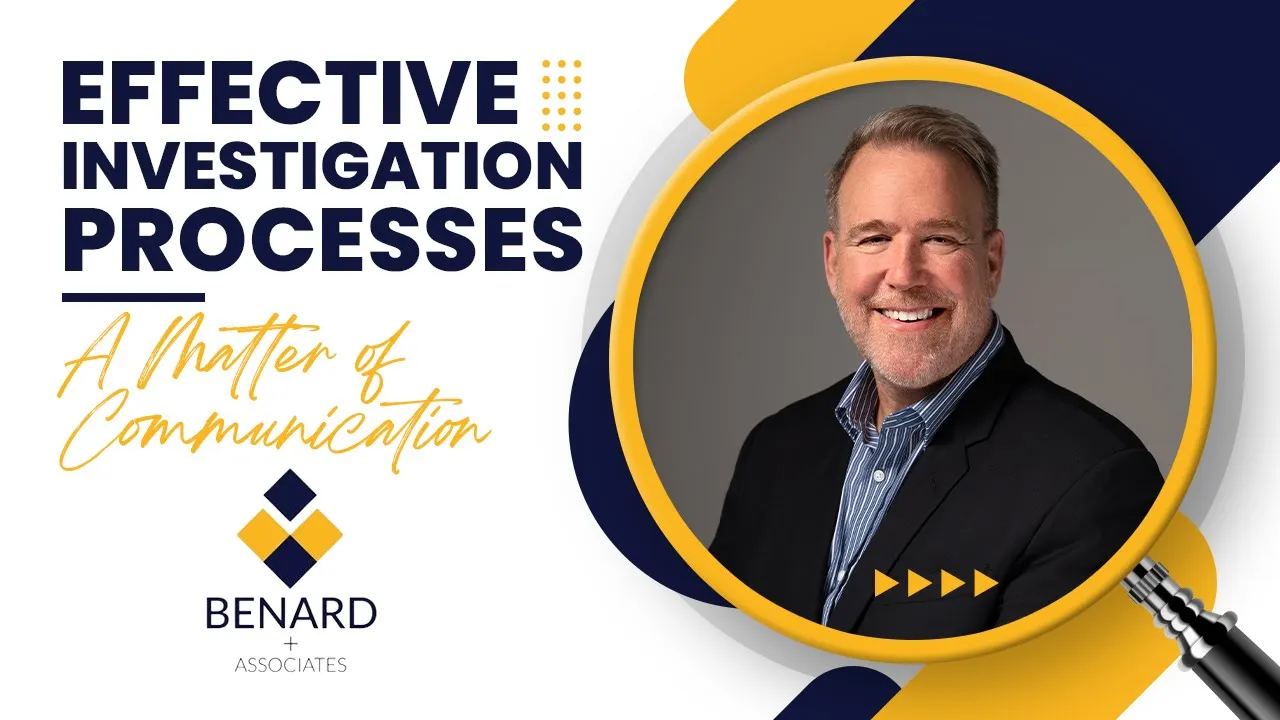 Effective Investigation Processes – A Matter of Communication